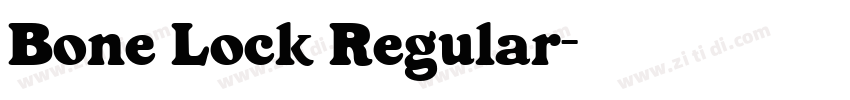 Bone Lock Regular字体转换
